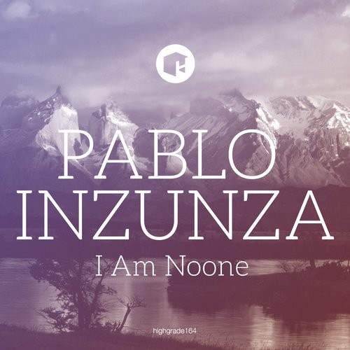 Pablo Inzunza – I Am Noone