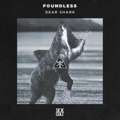 Foundless – Bear Shark