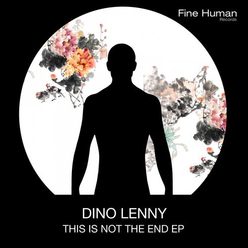 Dino Lenny – This is not the end