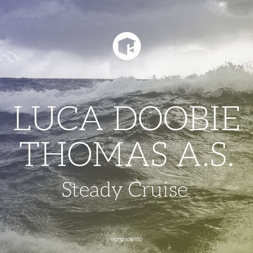 Luca Doobie, Thomas A.S. – Steady Cruise EP