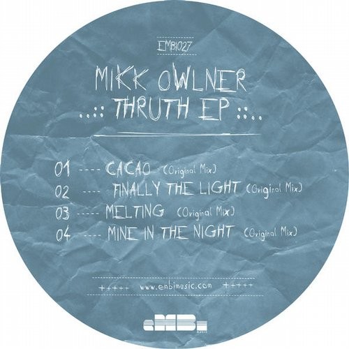 Mikk Owlner – Thruth EP