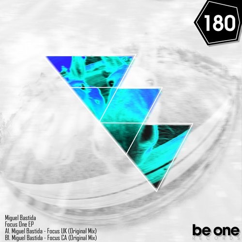 Miguel Bastida – Focus One EP