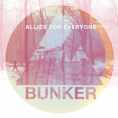 Allies For Everyone – Bunker