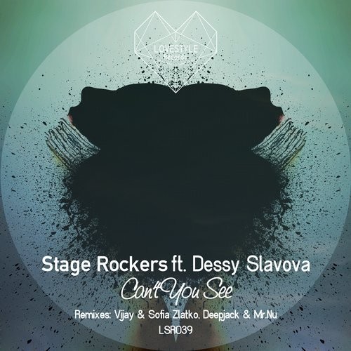 Stage Rockers – Can’t You See feat. Dessy Slavova