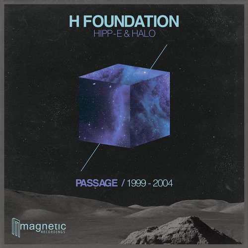 H Foundation – Passage (1999-2004)
