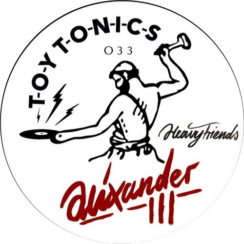Alixander III – Heavy Friends