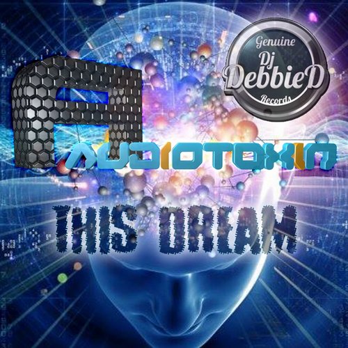Audiotoxin – This Dream