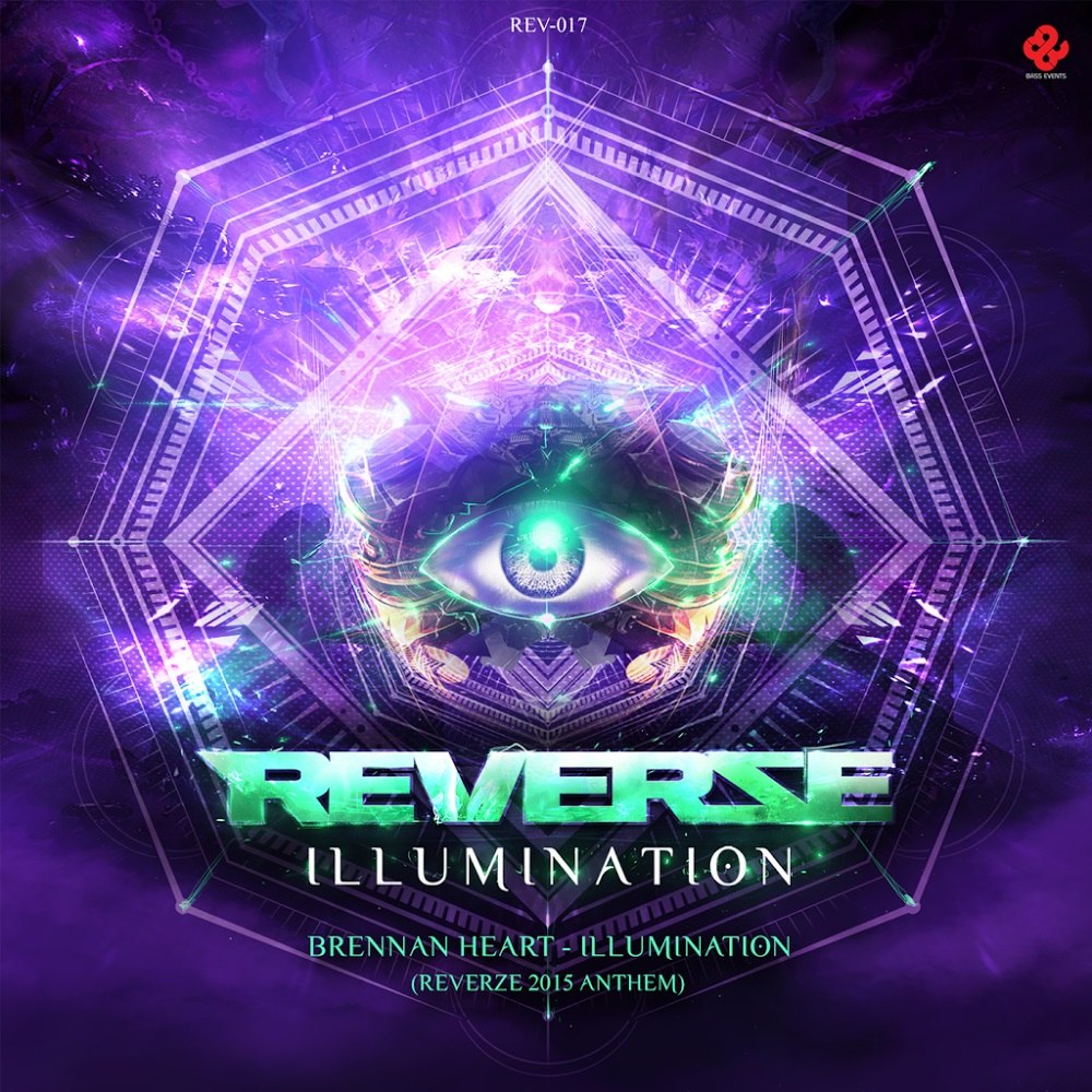 Brennan Heart – Illumination (Reverze 2015 Anthem)