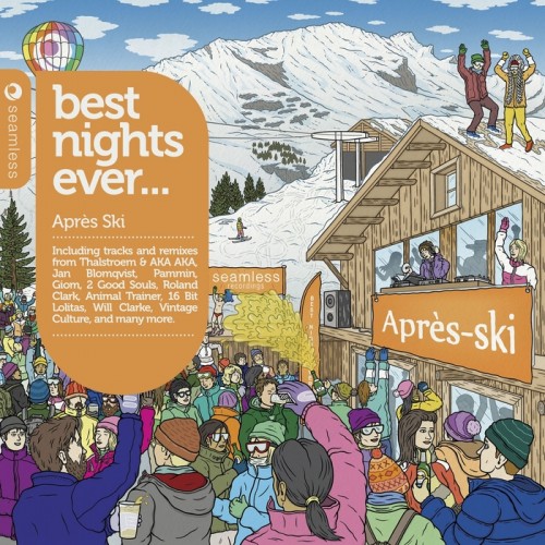 Best Nights Ever Aprass Ski (Compiled & Mixed By Graham Sahara)