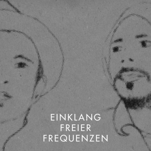 Einklang Freier Frequenzen – Various Times