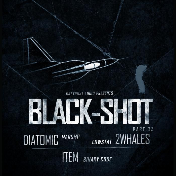 Diatomic & 2Whales & Item – Black-Shot 02