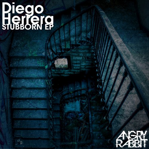 Diego Herrera – Stubborn EP