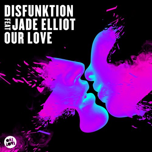 Disfunktion – Our Love