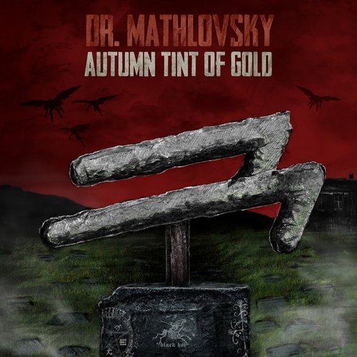 Dr Mathlovsky – Autumn Tint Of Gold