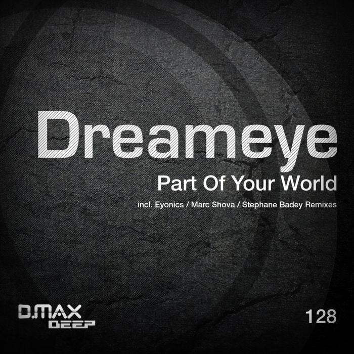Dreameye – Part Of Your World