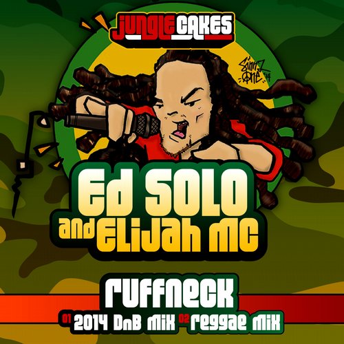 Ed Solo & Elijah Mc – Ruffneck