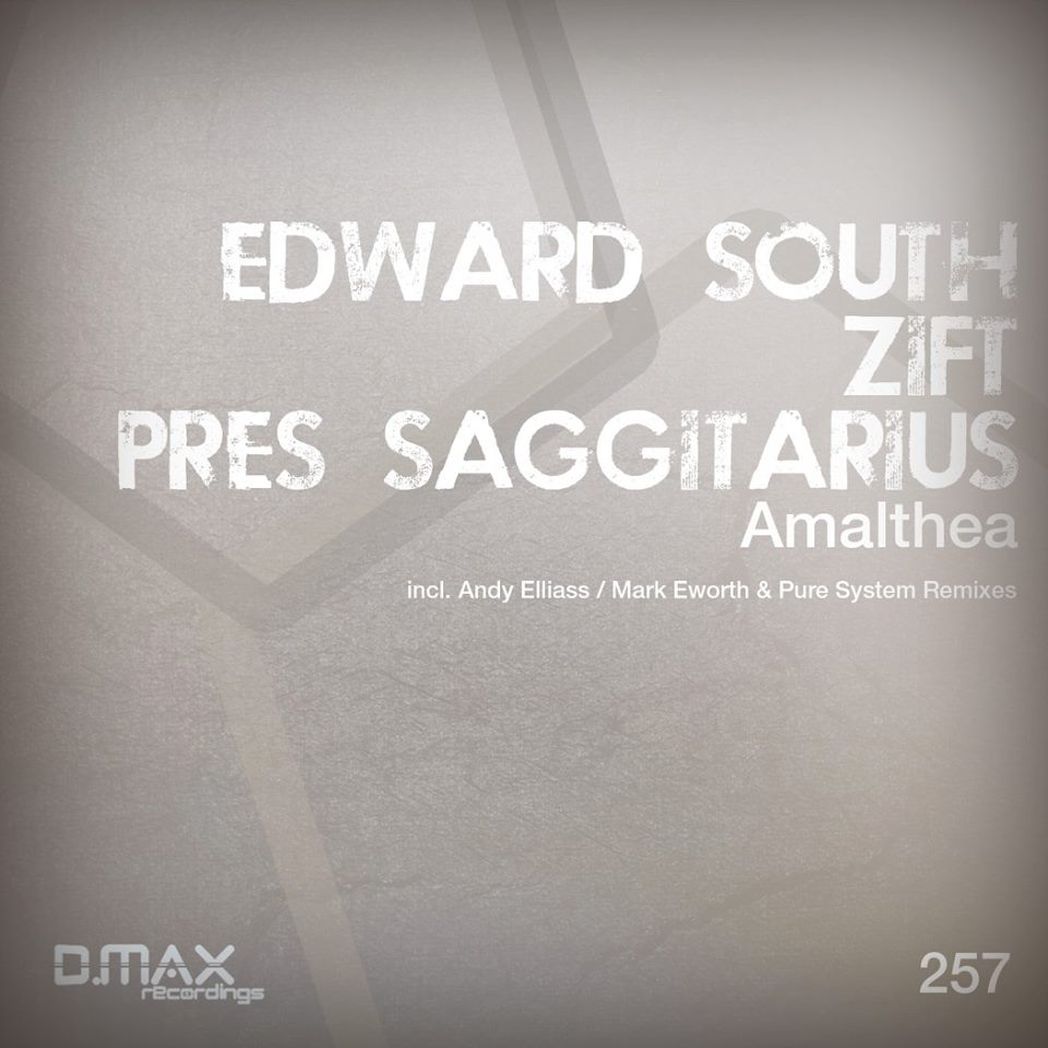 Edward South & Zift Pres. Saggitarius – Amalthea
