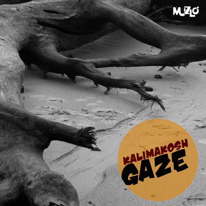 Kalimakosh – Gaze