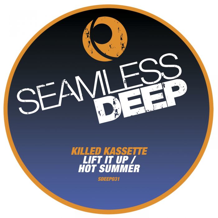 Killed Kassette – Lift It Up