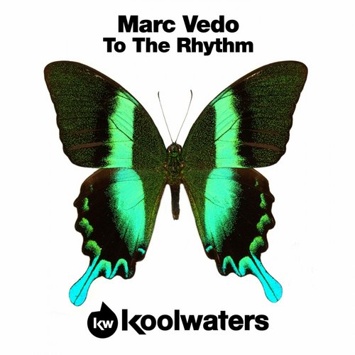 Marc Vedo – To The Rhythm