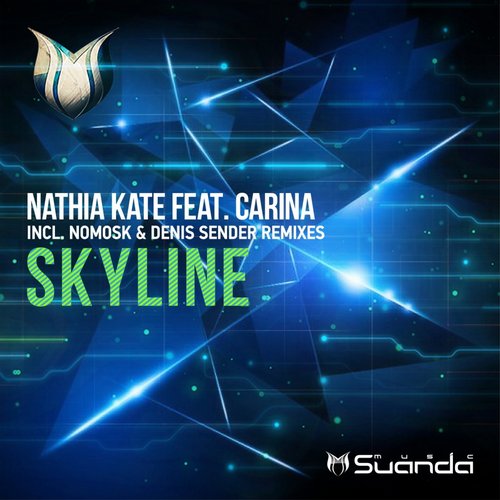Nathia Kate Feat. Carina – Skyline