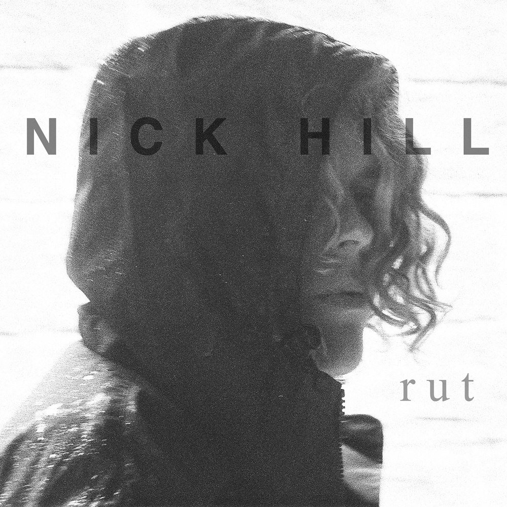 Nick Hill – Rut