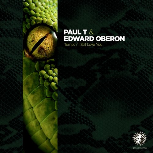 Paul T & Edward Oberon – Tempt / I Still Love You