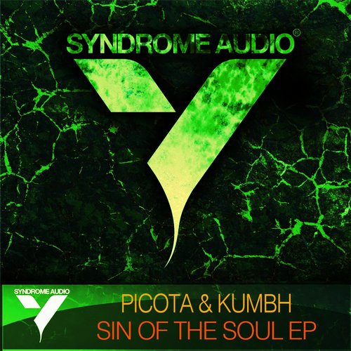 Picota & Kumbh – Sin Of The Soul EP