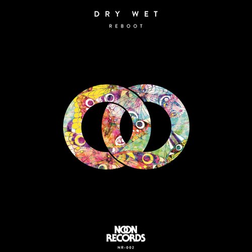 Reboot – Dry Wet