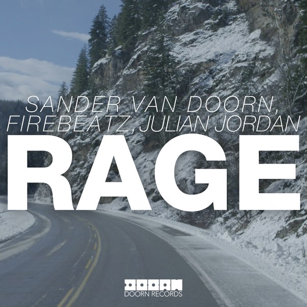 Sander Van Doorn & Firebeatz & Julian Jordan – Rage