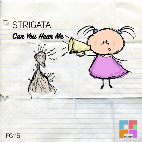 Strigata – Can You Hear Me
