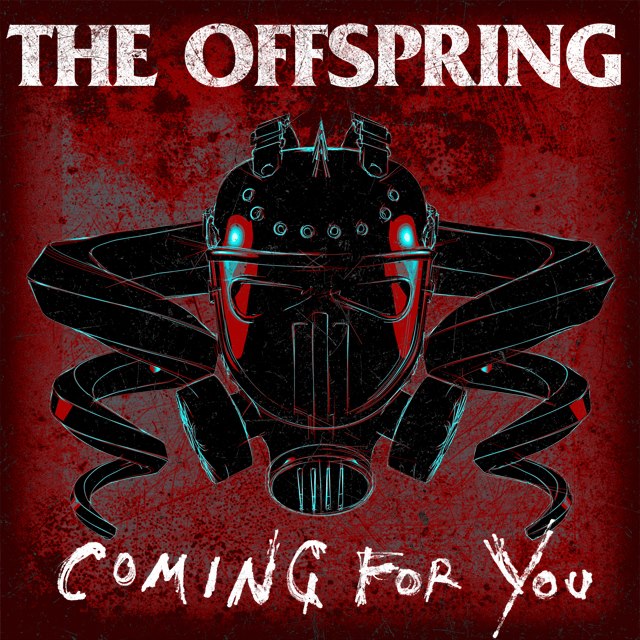 The Offspring – Coming For You