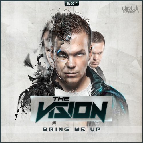 The Vision – Bring Me Up