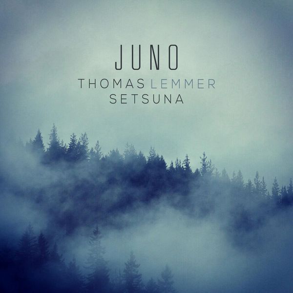 Thomas Lemmer & Setsuna – Juno