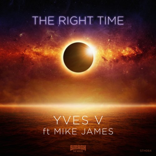 Yves V & Mike James – The Right Time