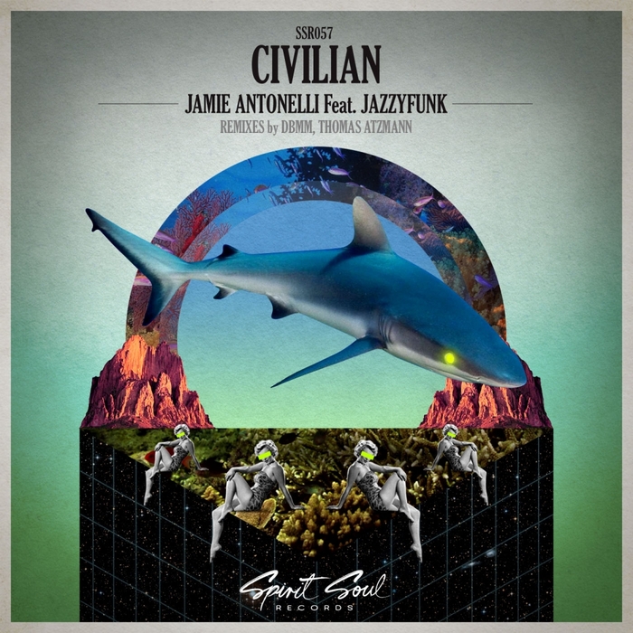 Jamie Antonelli feat. Jazzyfunk – Civilian