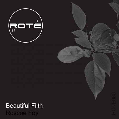 Roscoe Foy – Beautiful Filth