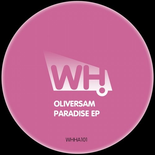 Oliversam – Paradise EP