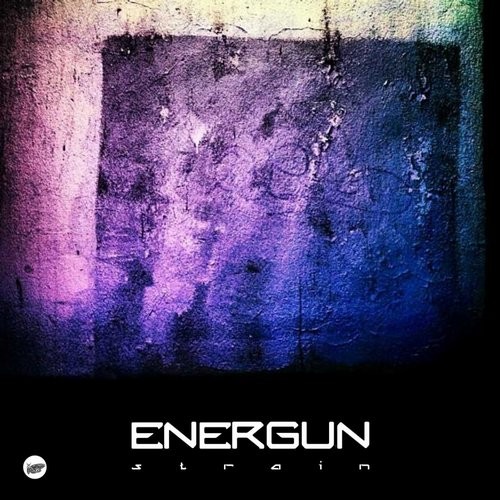 Energun – Strain EP