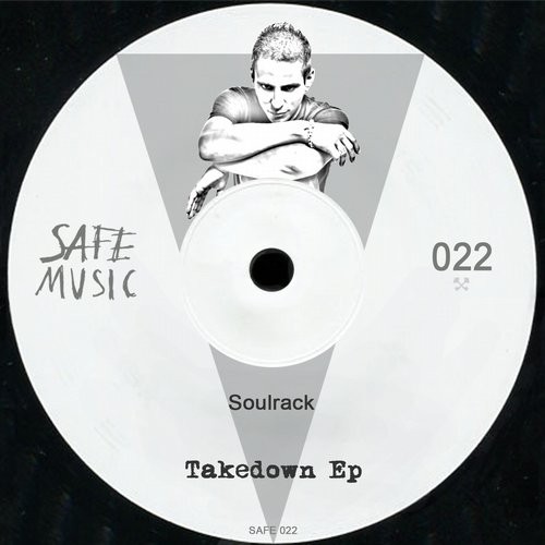 Soulrack – Takedown EP