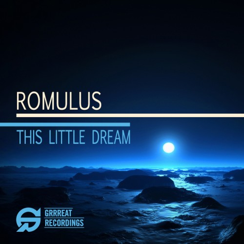 Romulus, Teho, Van Did – This Little Dream EP
