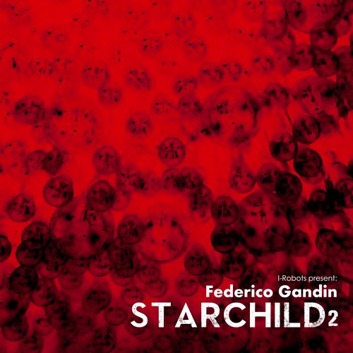 Federico Gandin – Starchild E.P. II