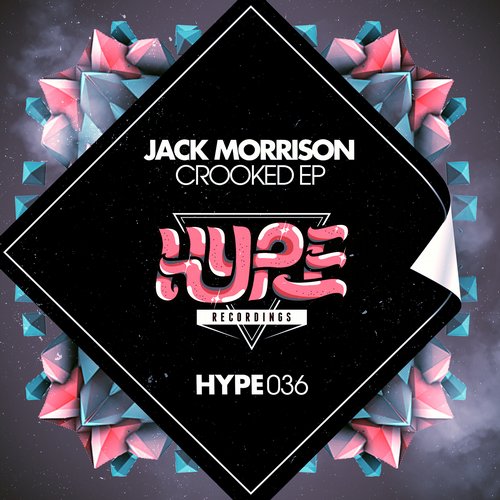 Jack Morrison – Crooked EP