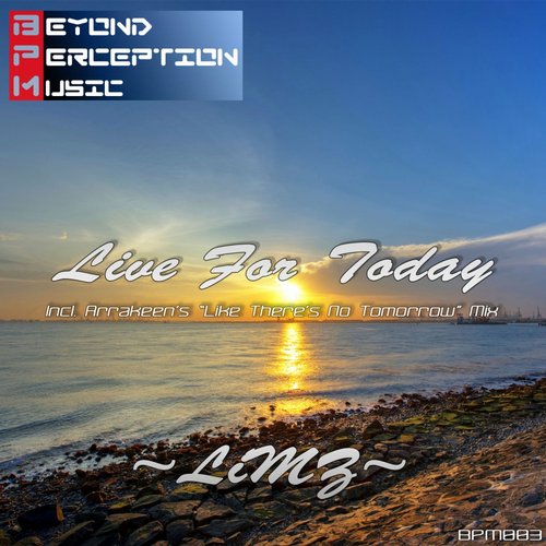 Limz – Live For Today