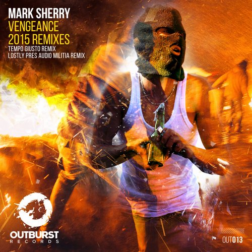 Mark Sherry – Vengeance (Remixes)