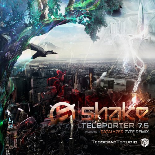 Shake – Teleporter 7.5 / Catalyzer