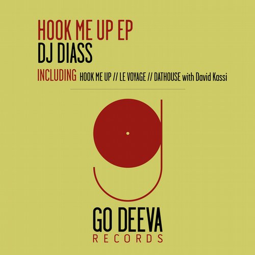 DJ Diass – Hook Me Up Ep