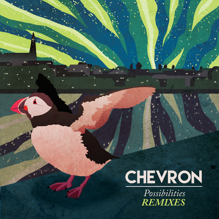 Chevron ‎– Possibilities Remixed