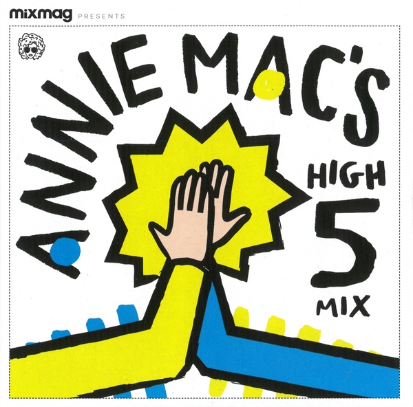 Annie Mac – Mixmag 1602 – Annie Mac’s High 5 Mix
