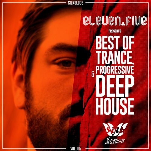 eleven.five Pres. Best of Trance, Progressive, & Deep House, Vol. 05
